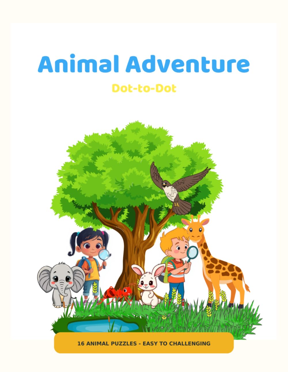 Animal Adventure Dot-to-Dot: 16 Animal Connect-the-Dots Puzzles from Easy to Challenging (Spanish Edition) baixar o livro de graça