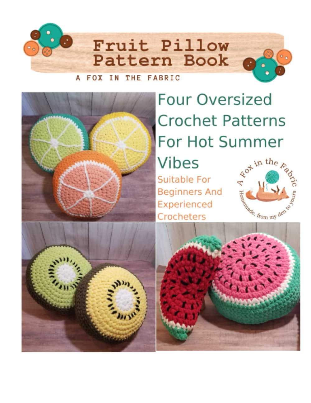 capítulo por capítulo baixar Fruit Slice Pillows: A Crochet Pattern Book (Crochet Patterns For Blanket Yarn)