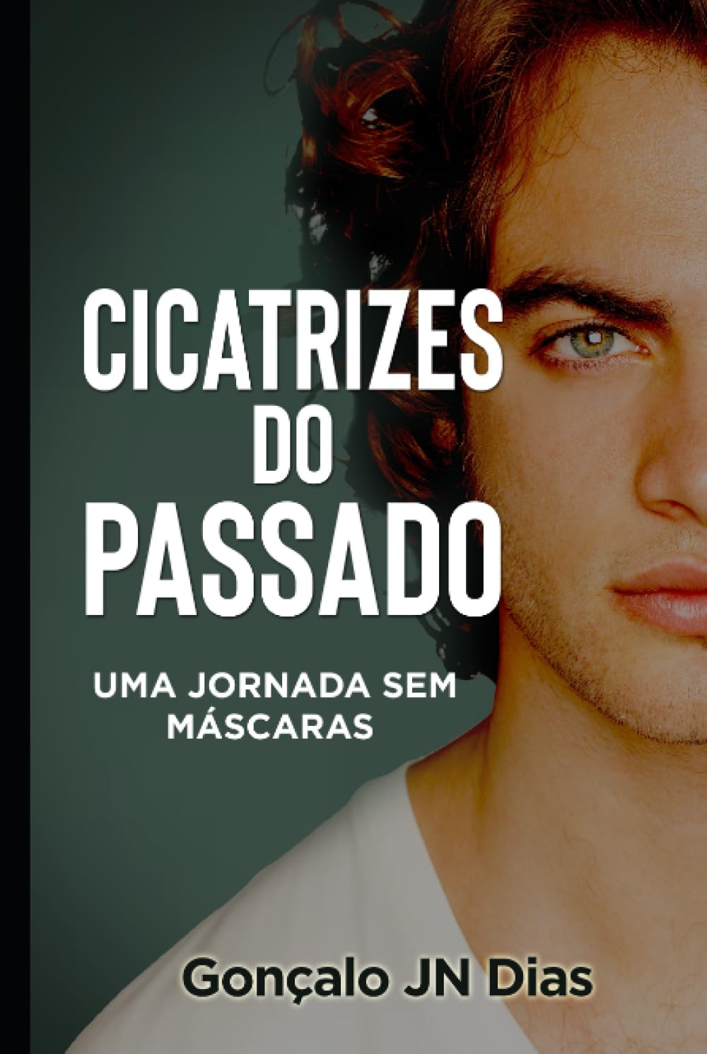 ler totalmente Cicatrizes do Passado: Uma Jornada Sem Máscaras (As Minhas Lutas) (Portuguese Edition)