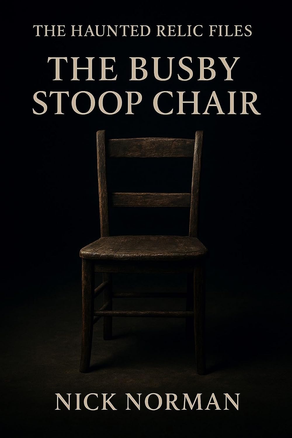 The Haunted Relic Files: The Busby Stoop Chair (English Edition) baixar livro de graça