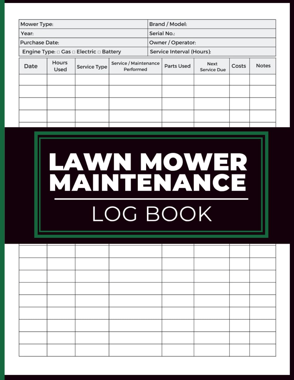 ler totalmente Lawn Mower Maintenance Log Book: Service and Repair Record for Tracking Equipment Usage, Inspections, Parts, Expenses, and Future Care