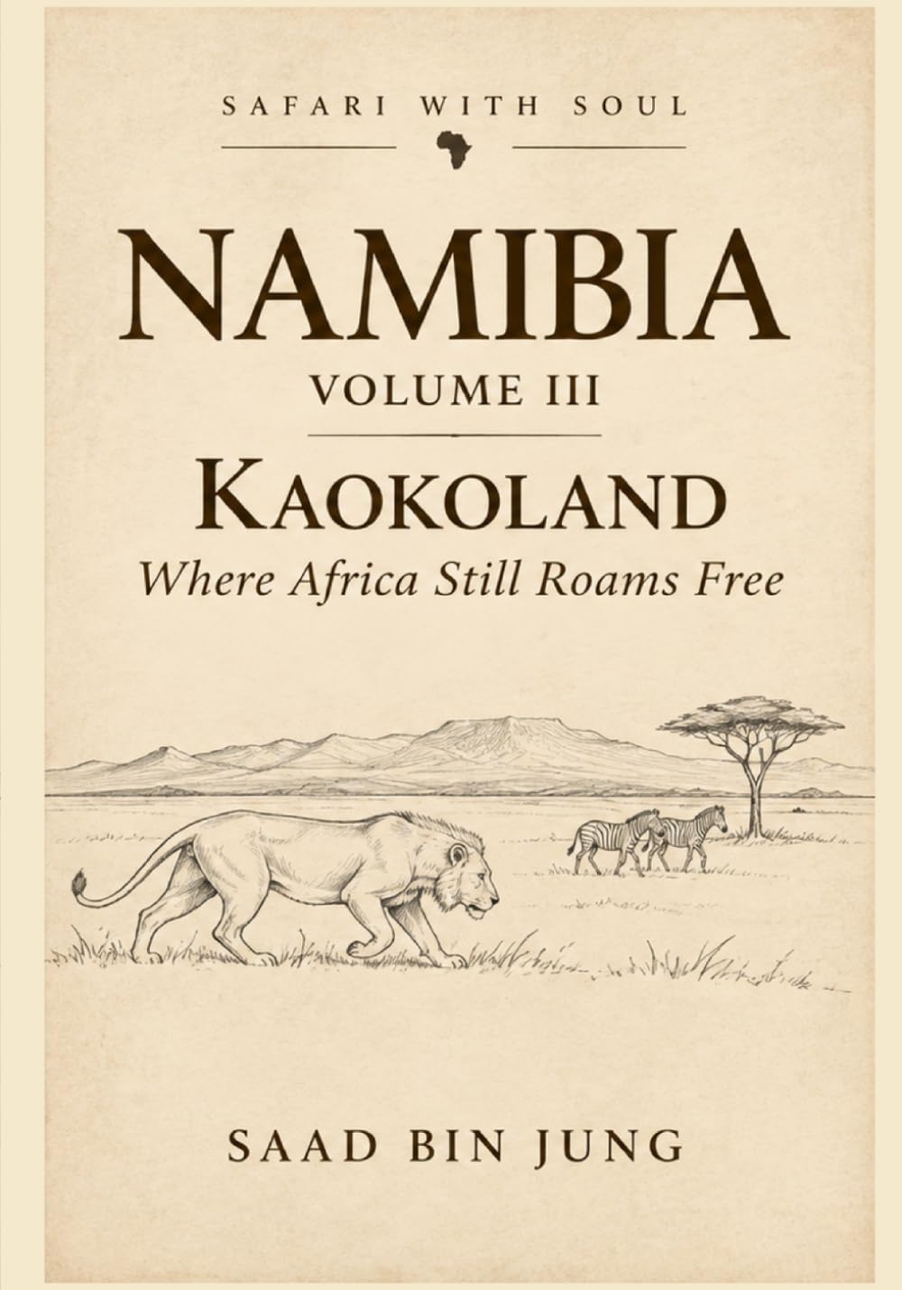 Namibia Volume III: Kaokoland: Where Africa Still Roams Free baixar livro de graça