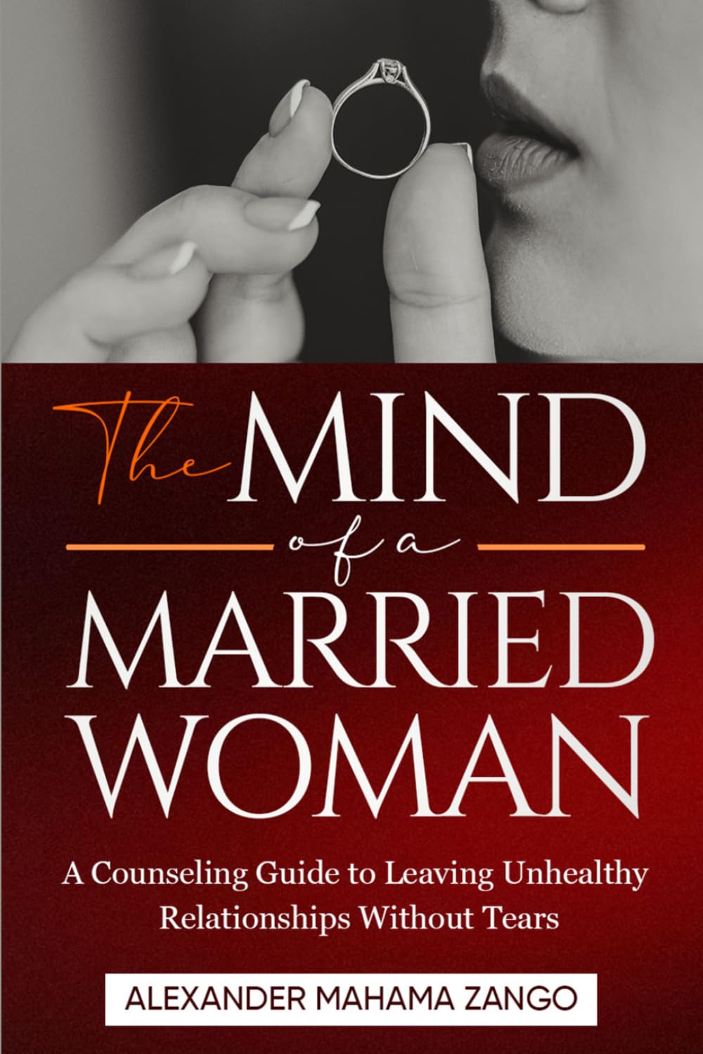 capítulo por capítulo baixar The Mind of a Married Woman: A Counseling Guide to Leaving Unhealthy Relationships Without Tears