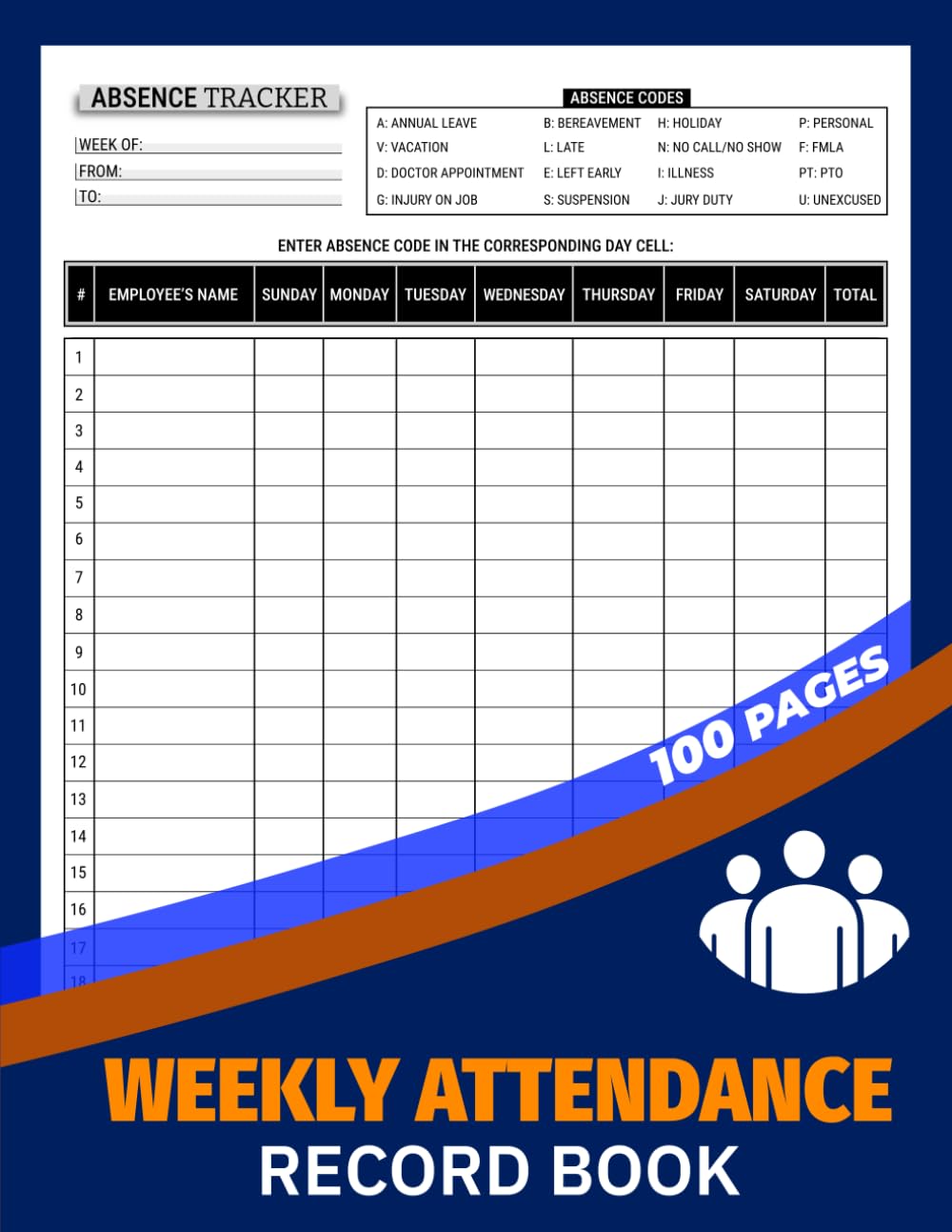 Weekly Attendance Record Book: Employee Absence Logbook for Teachers, HR, Schools, and Business Staff | Document PTO, Sick Leave, Vacation & No-Shows | 100 Pages baixar o livro de graça