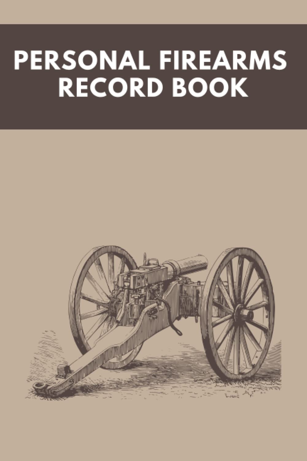 Personal Firearms Record Log Book: Acquisition and Disposition Inventory / Cost & Notes.... baixar o livro de graça