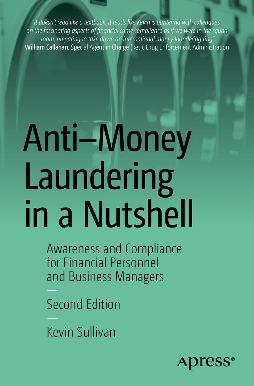 Anti-Money Laundering in a Nutshell: Awareness and Compliance for Financial Personnel and Business Managers baixar livro de graça