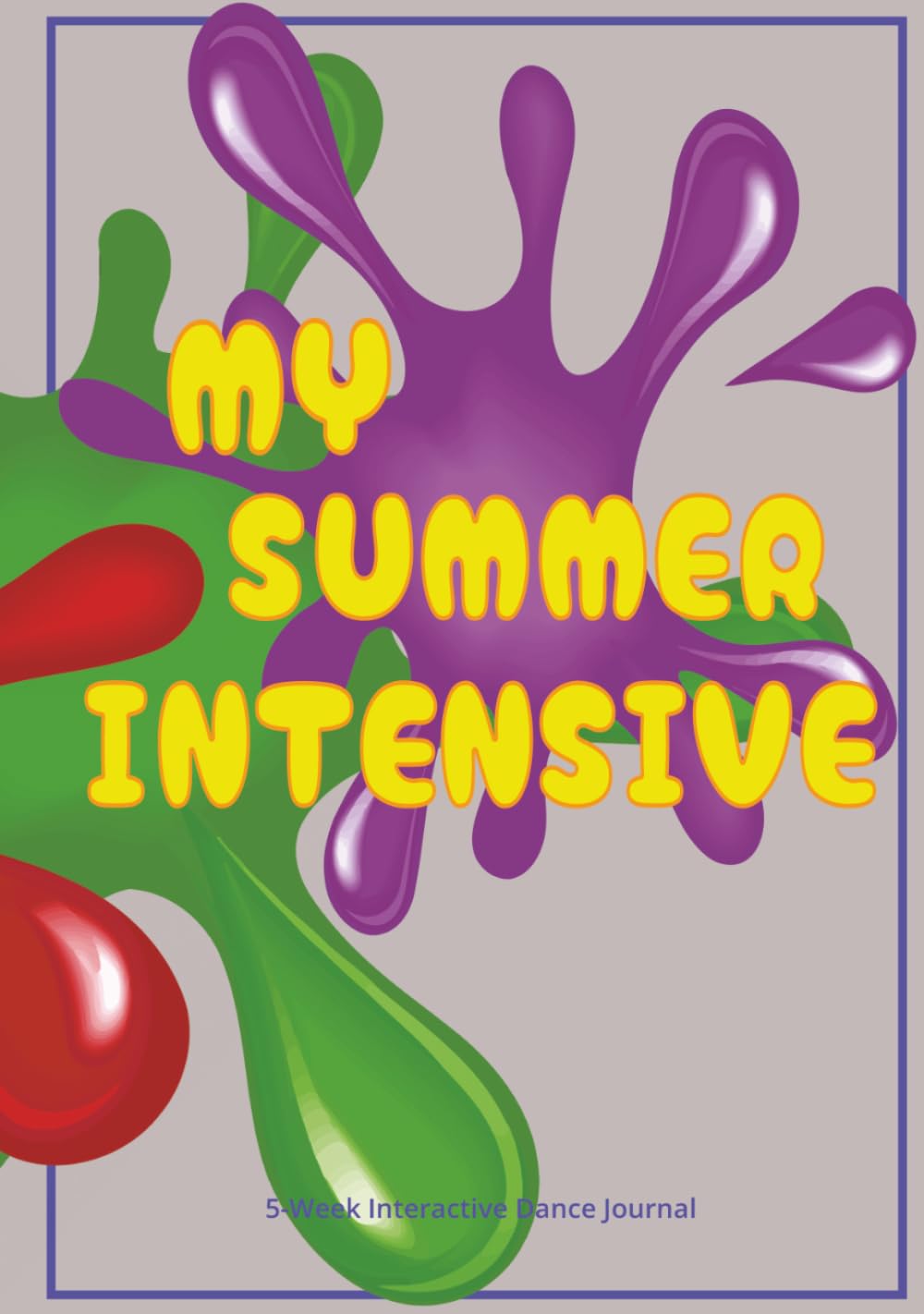 capítulo por capítulo baixar MY SUMMER INTENSIVE 5-Week Interactive Dancer’s Journal: Daily Corrections, Interactive Prompts, and Reflections for Student Dancers
