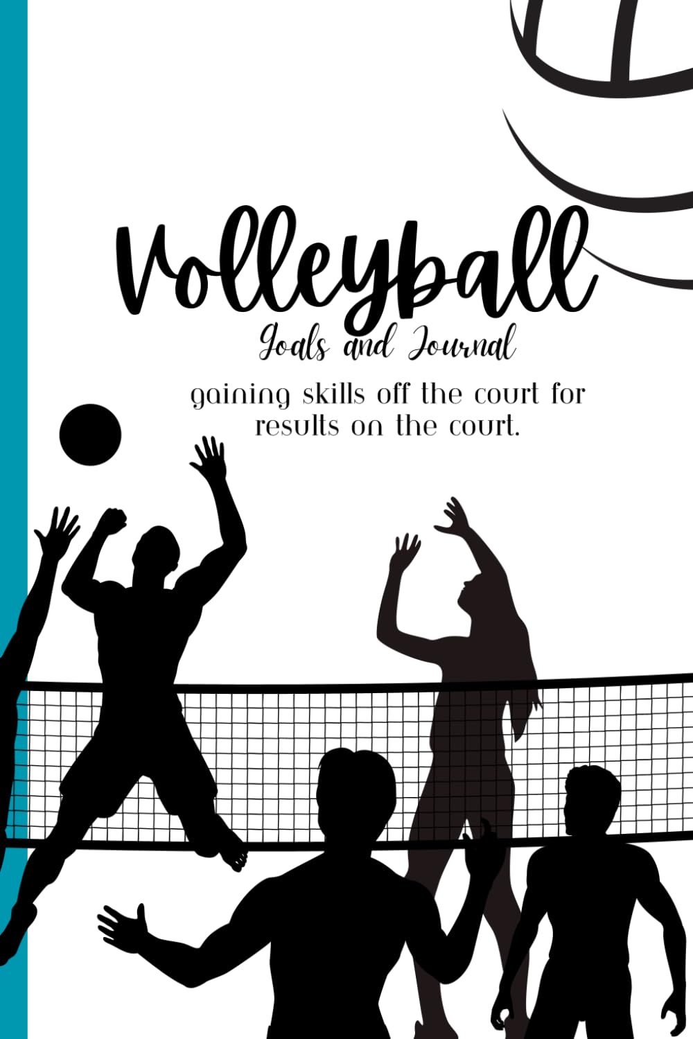 capítulo por capítulo baixar Volleyball Daily Goals and Journal: gaining skills off the court for results on the court