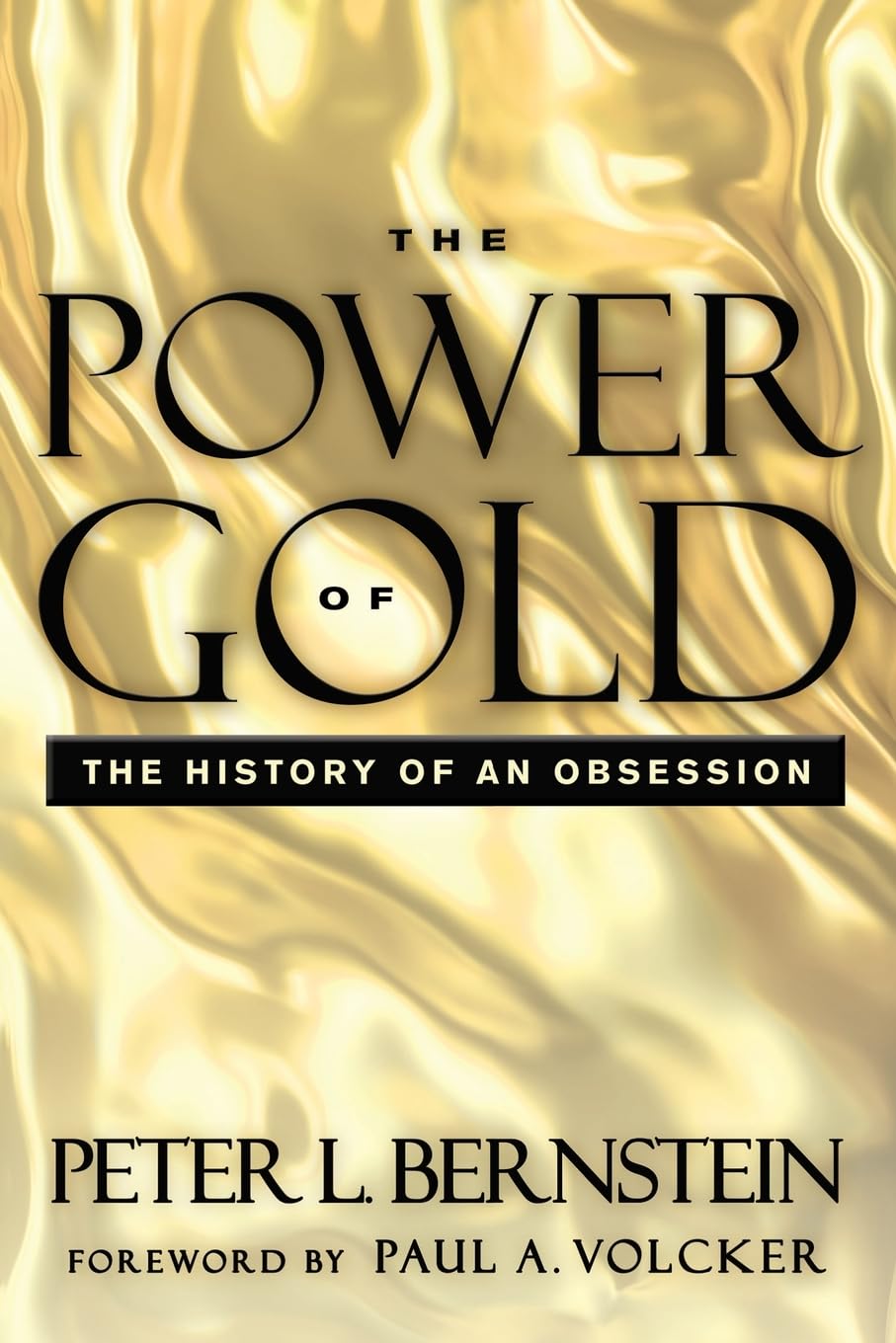 The Power of Gold: The History of an Obsession baixar livro de graça