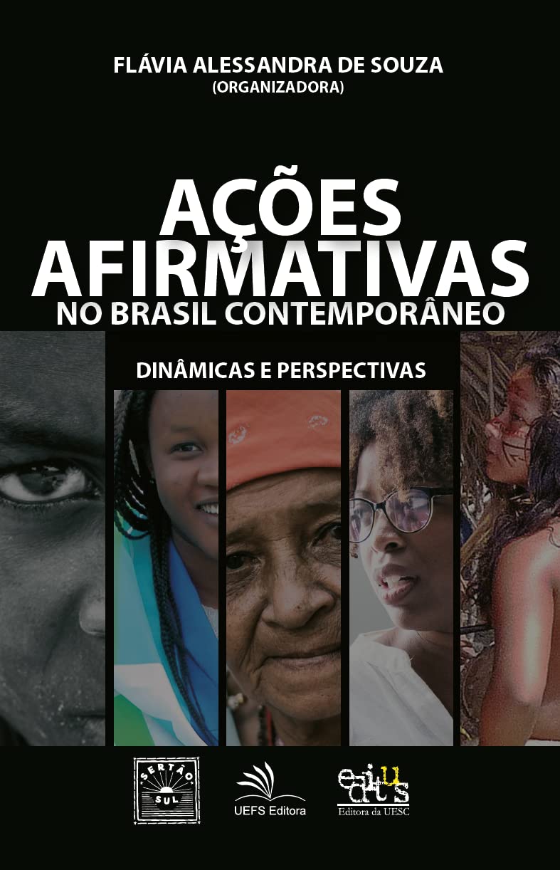 Ações Afirmativas no Brasil Contemporâneo: Dinâmicas e Perspectivas baixar livro de graça