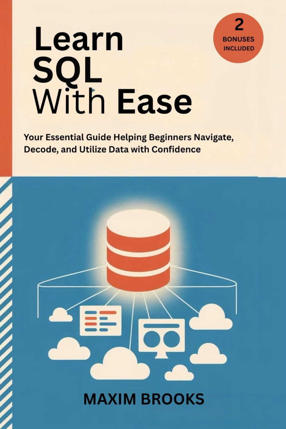 capítulo por capítulo baixar LEARN SQL WITH EASE: Your Essential Guide Helping Beginners Navigate, Decode, and Utilize Data with Confidence