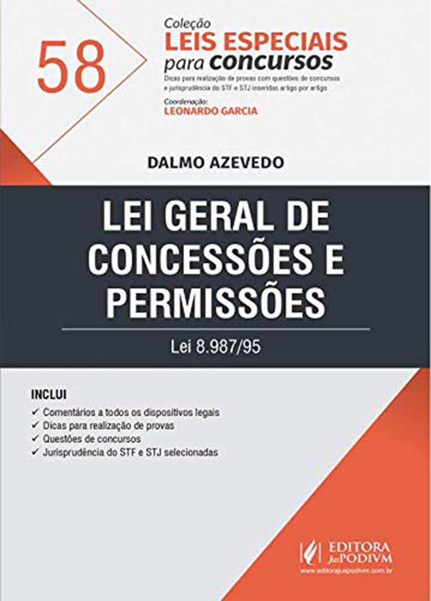 ler totalmente Lei Geral de Concessões e Permissões: lei 8.987/95 (Volume 1)