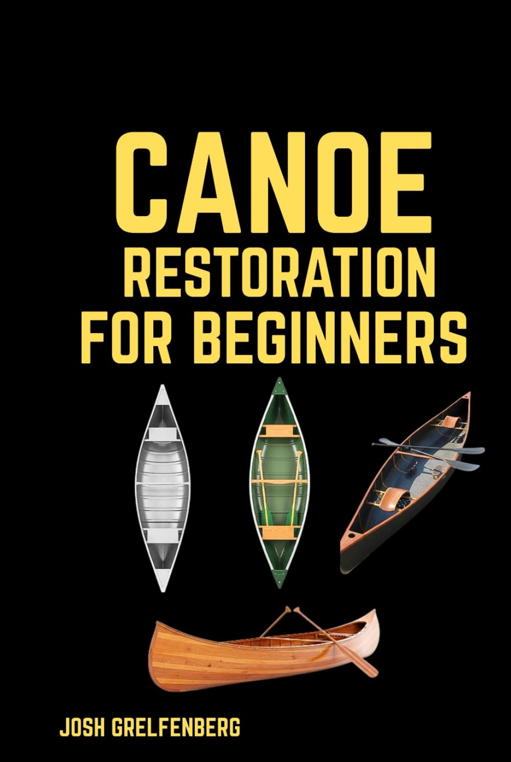 Canoe Restoration for Beginners baixar o livro de graça