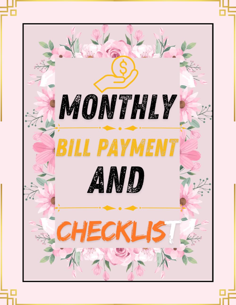 Monthly Bill Payment Checklist: Bill Tracker Notebook - Budget Planner and Monthly Bill Organizer for Expense Tracker Notebook - Bill Payment Tracker... Checklist for Monthly Payments and Savings baixar livro de graça