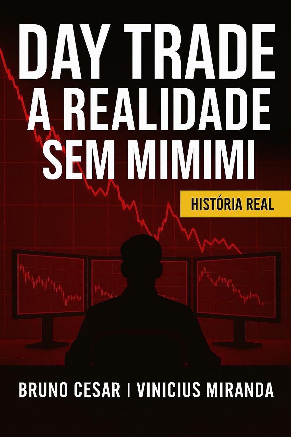 ler totalmente Daytrade a Realidade sem MIMIMI: Quer se Tornar um Day Trader? Leia Esse Livro - História Real no Mini Indice Ibovespa e Mini Dolar