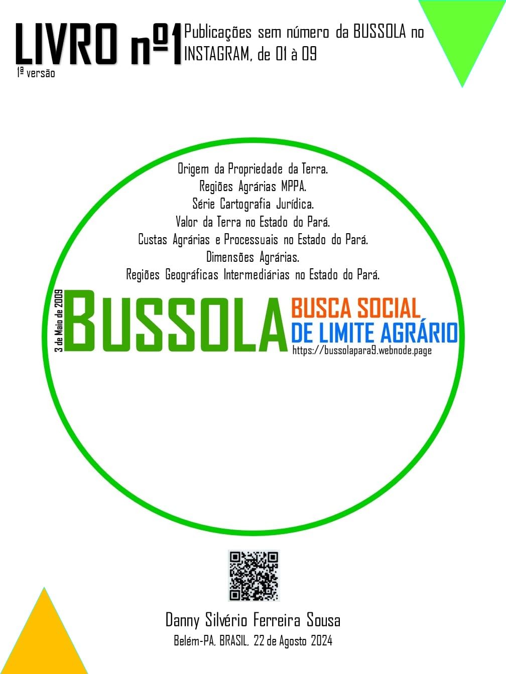 capítulo por capítulo baixar Livro nº1: Publicações sem número na BUSSOLA do INSTAGRAM, de 01 à 09. 1ª Versão (BUSSSOLA - Busca Social de Limites Agrário - Publicações)