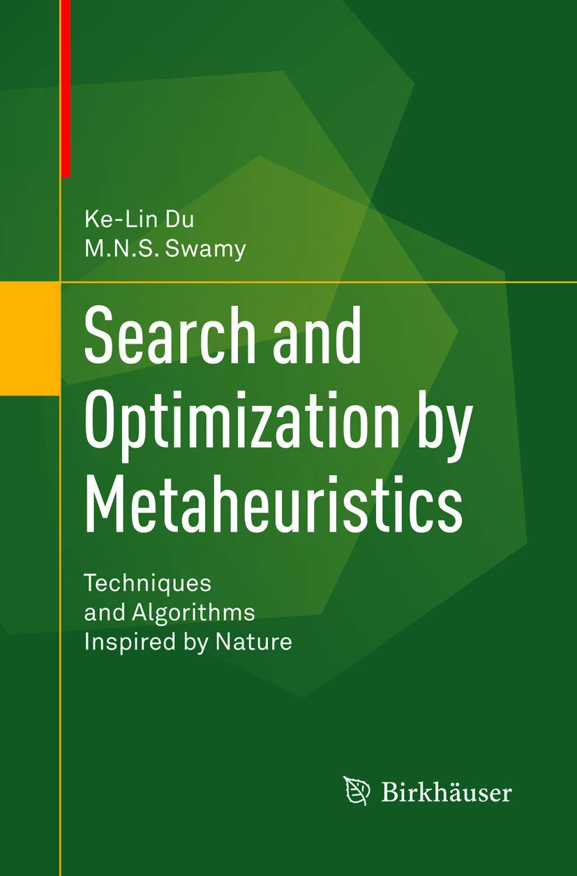 Search and Optimization by Metaheuristics: Techniques and Algorithms Inspired by Nature baixar livro de graça
