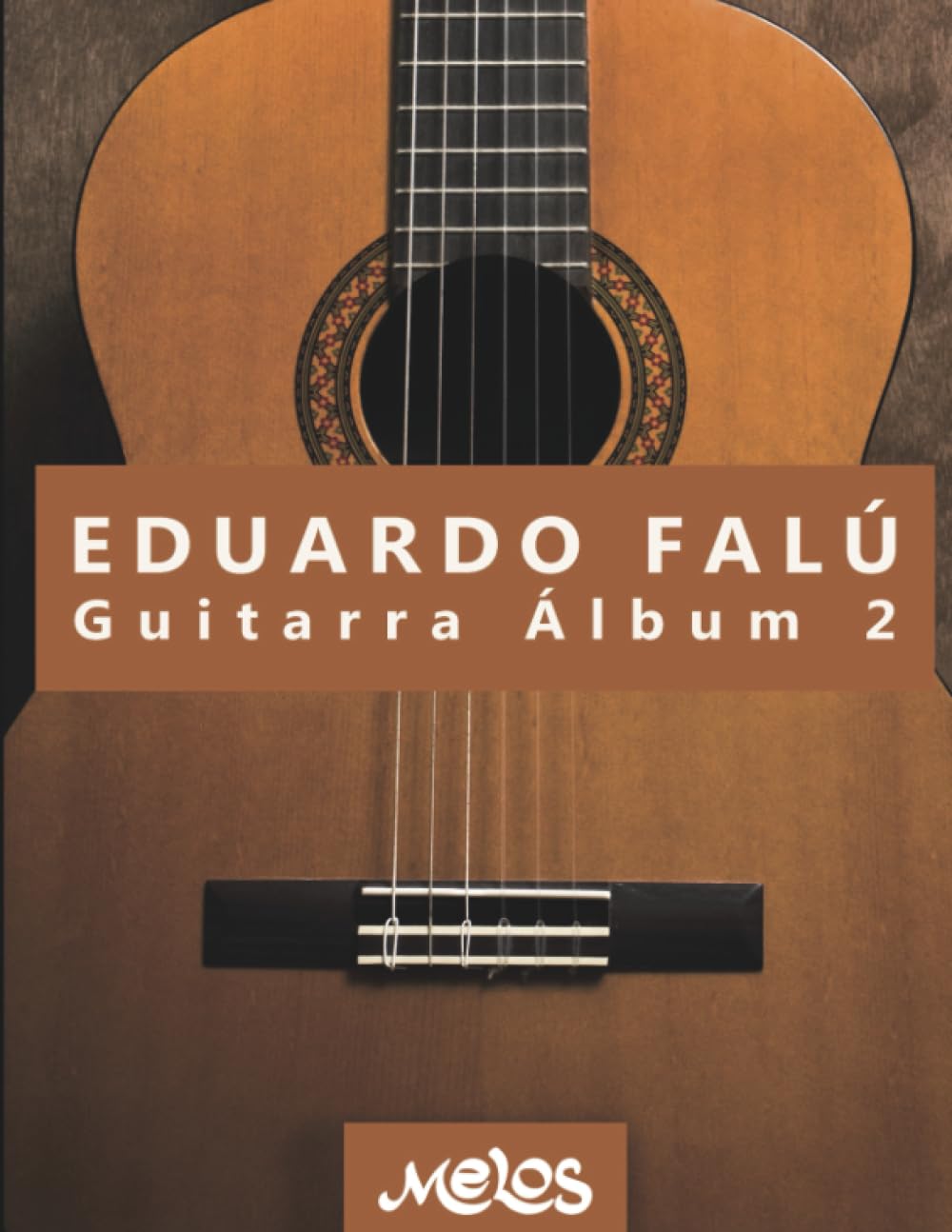 capítulo por capítulo baixar Eduardo Falú - Guitarra Álbum 2 (Spanish Edition)