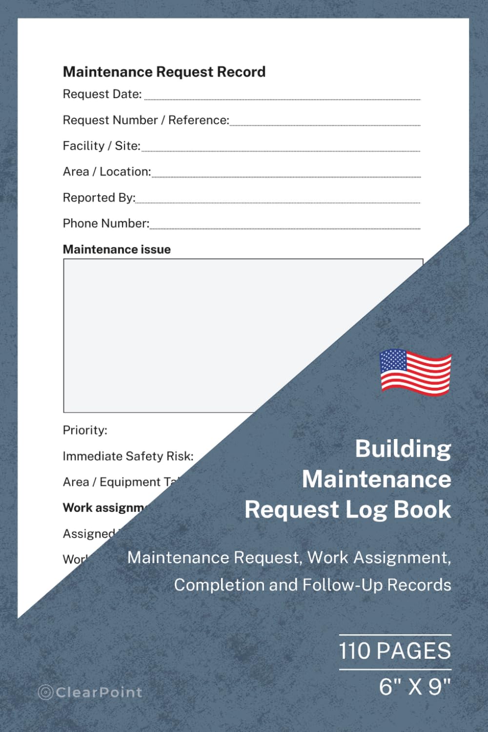 Building Maintenance Request Log Book: Maintenance Request, Work Assignment, Completion and Follow-Up Records | 110 Pages | 6 × 9 Format: Facility... Property Managers and Maintenance Teams baixar livro de graça