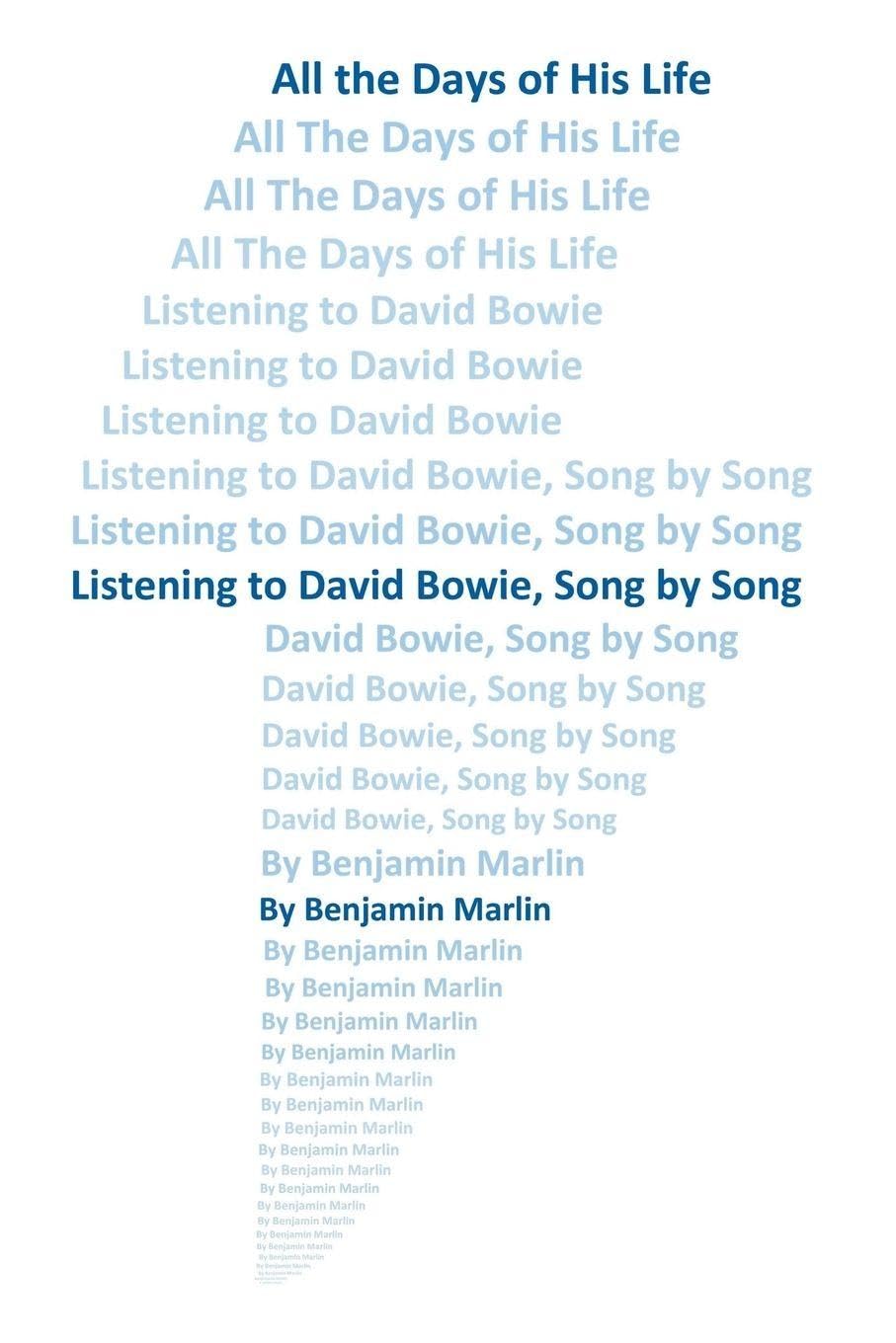 capítulo por capítulo baixar All the Days Of His Life: Listening to David Bowie, Song by Song