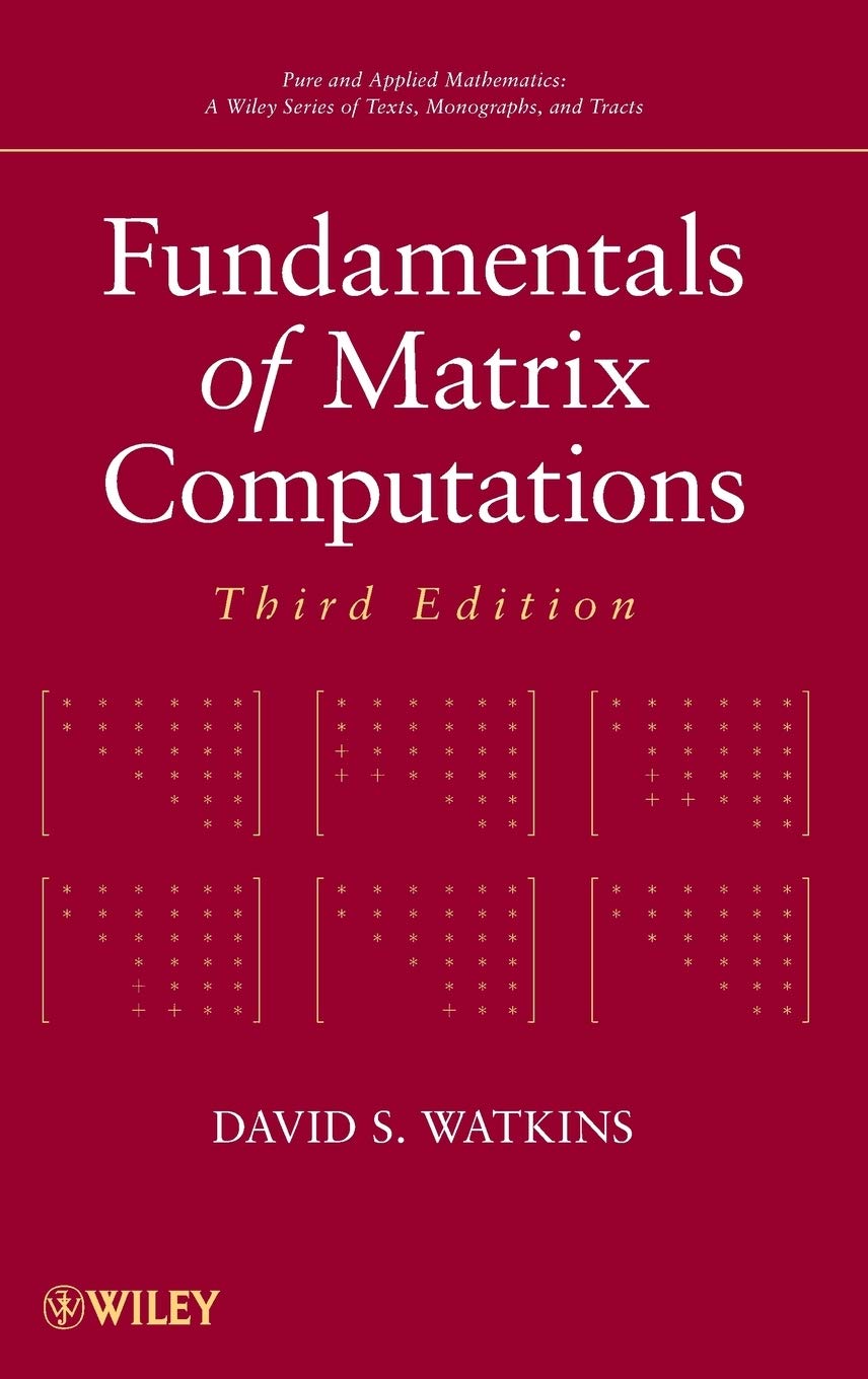 Fundamentals of Matrix Computations