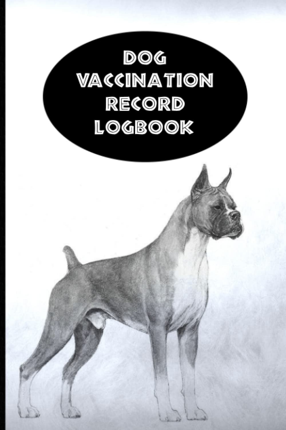 Dog Vaccination Record Logbook: Boxer Bulldog K-9 Medical Records Cute Puppies Gray and Black Vaccine Shots Health Journal to Keep Track of Weight, Medical Treatments, Vet Contacts and more baixar livro de graça