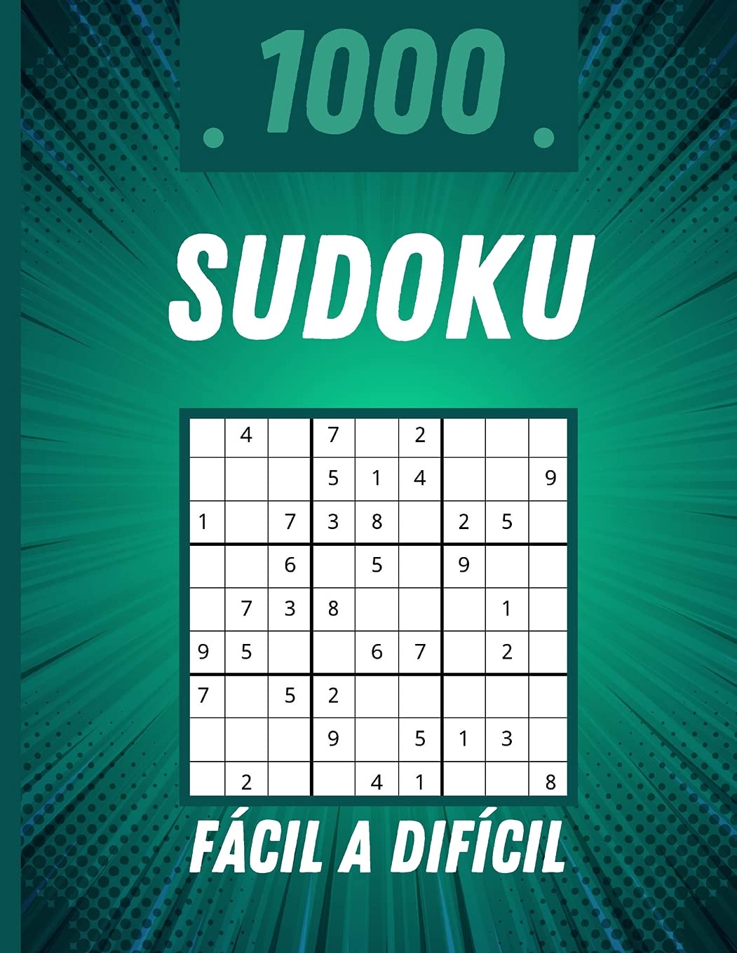 ler totalmente 1000 Sudoku Fácil a Difícil: 1000 Sudokus de fácil a difícil con soluciones