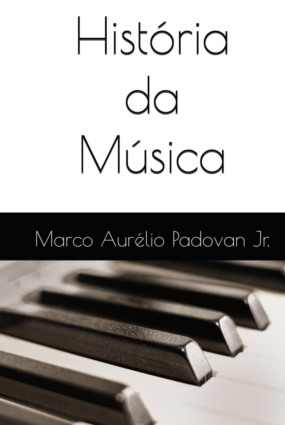 ler totalmente História da Música: Teias da Humanidade: Uma Jornada Através dos Tempos - Volume 6 (Portuguese Edition)