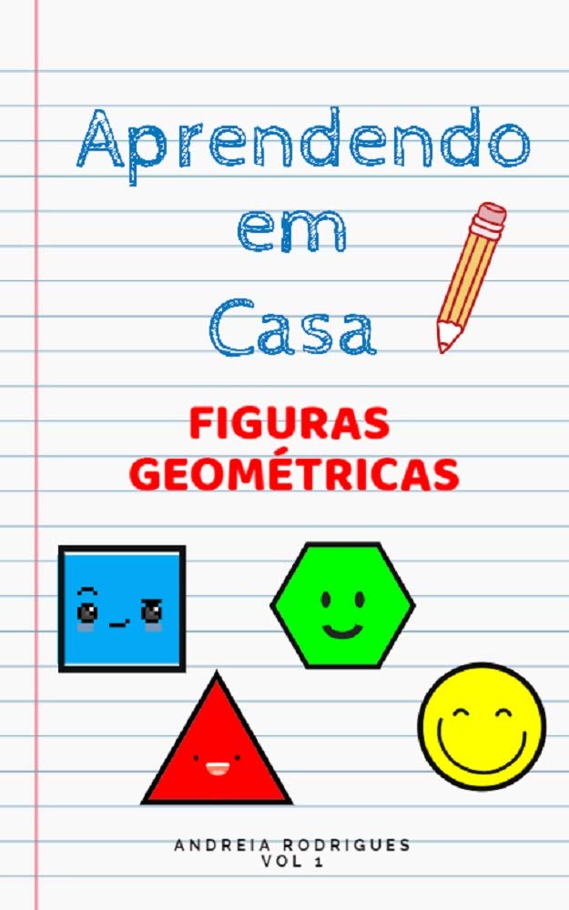 Aprendendo em Casa: Figuras Geométricas baixar livro de graça