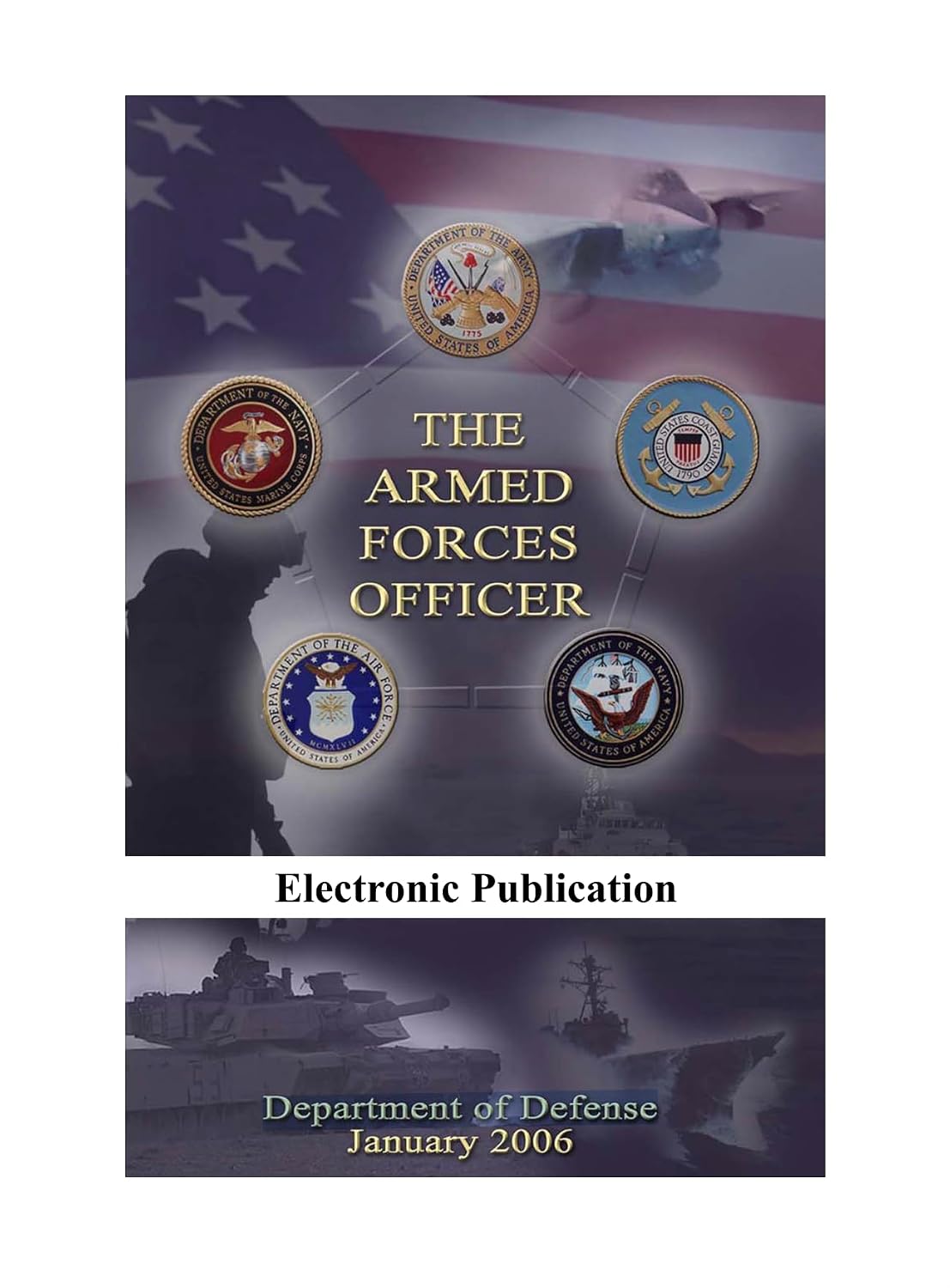 capítulo por capítulo baixar The Armed Forces Officer: 01/01/2006 (Electronic Publication) (English Edition)