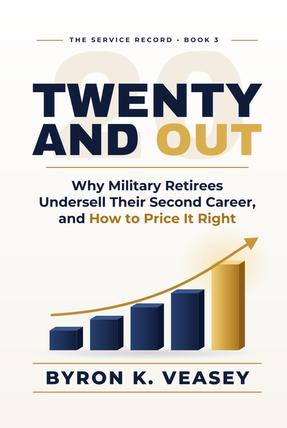 ler totalmente Twenty and Out: Why Military Retirees Undersell Their Second Career, and How to Price It Right (The Service Record — Career Books for Veterans and Military Families)