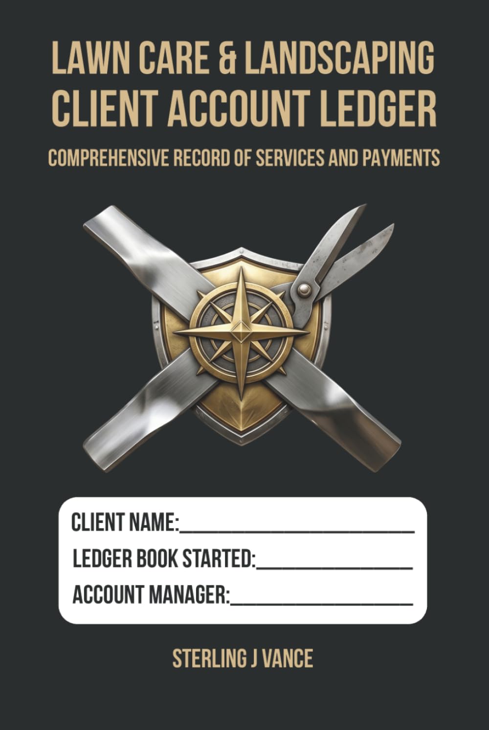 Lawn Care & Landscaping Client Account Ledger: Independent Trade Service Log, Material Cost Tracker, and Groundskeeping Invoice Journal baixar o livro de graça