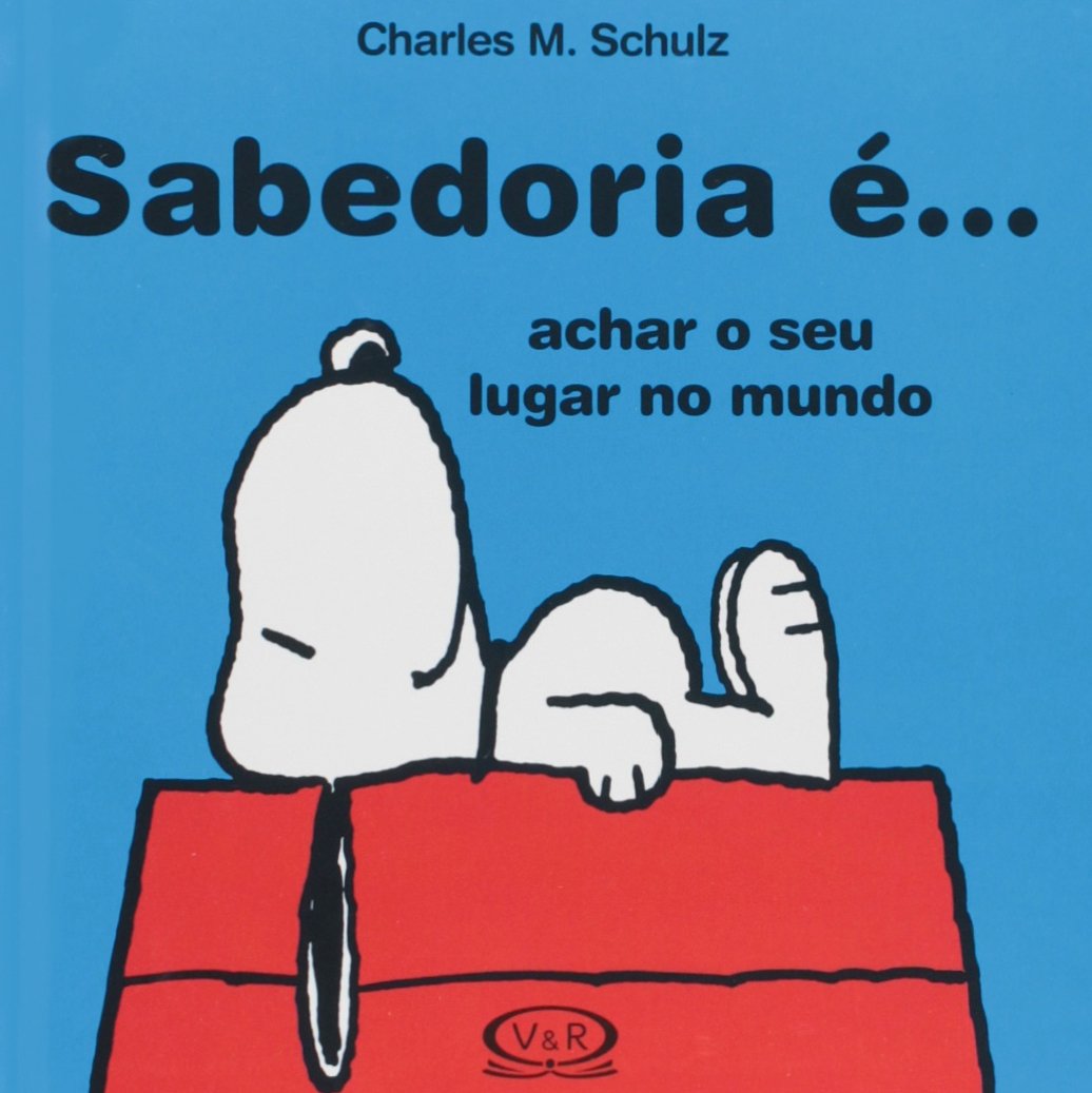 Sabedoria é... Achar o seu lugar no mundo baixar livro de graça