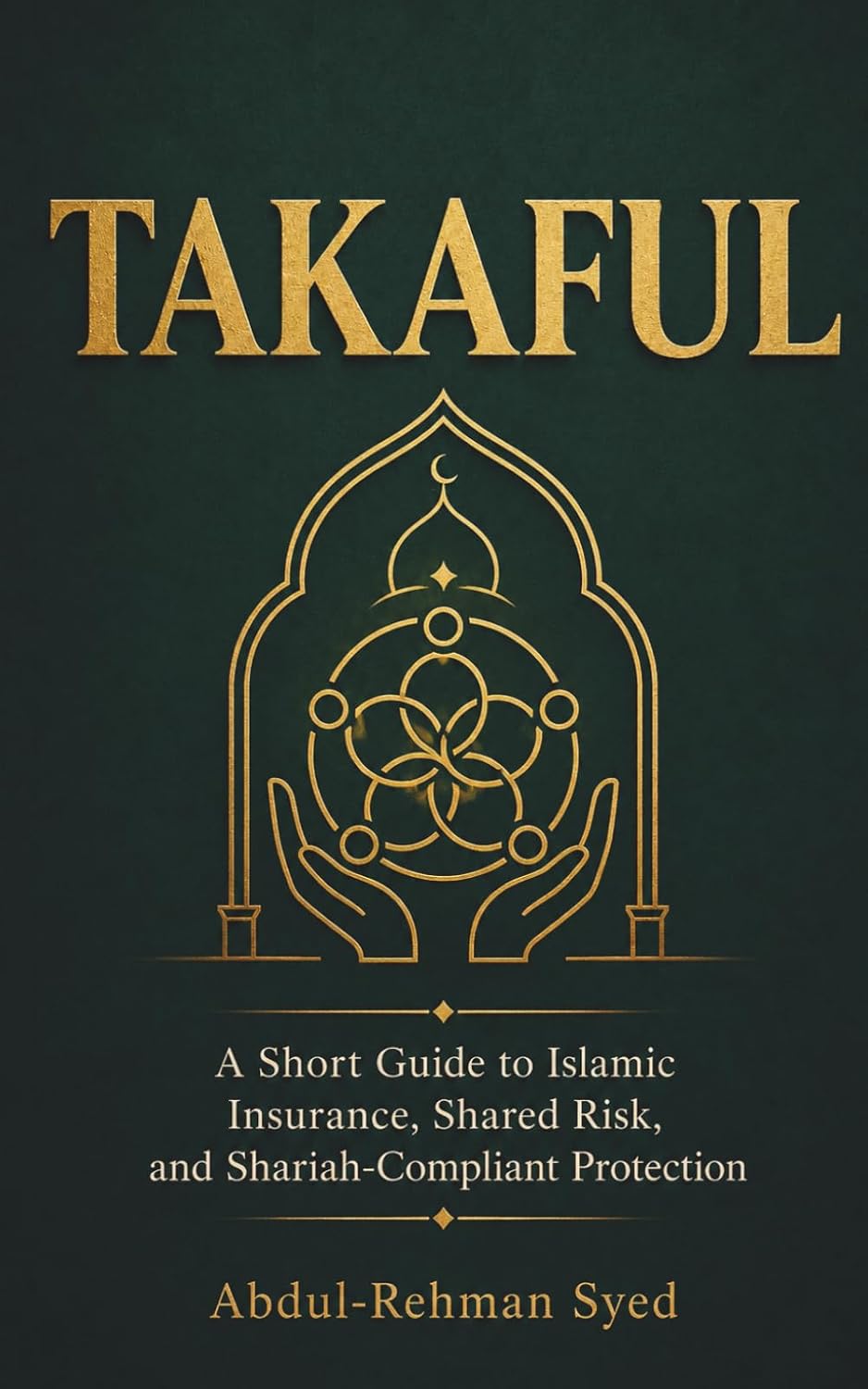 capítulo por capítulo baixar TAKAFUL (تكافل): A Short Guide to Islamic Insurance, Shared Risk, and Shariah-Compliant Protection