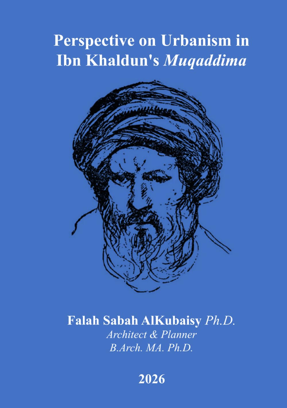 ler totalmente Perspective on Urbanism in Ibn Khaldun's Muqaddima