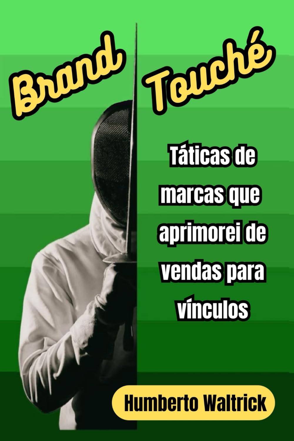 ler totalmente Brand Touché: Táticas de marcas que aprimorei de vendas para vínculos