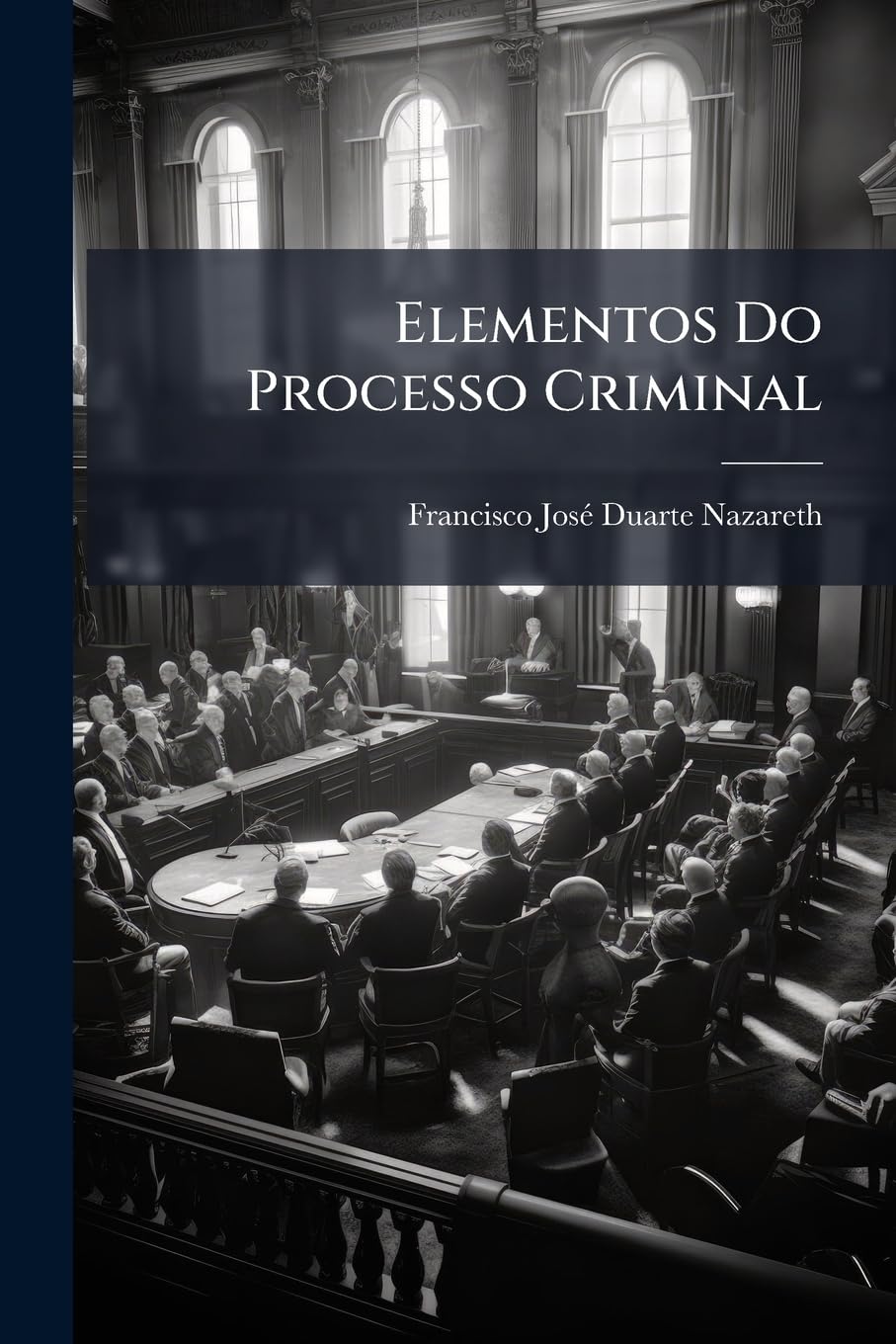 ler totalmente Elementos Do Processo Criminal