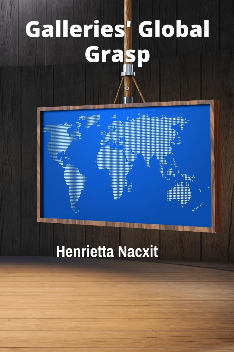 Galleries' Global Grasp: Analyzing the International Art Market's Financial Structures baixar o livro de graça