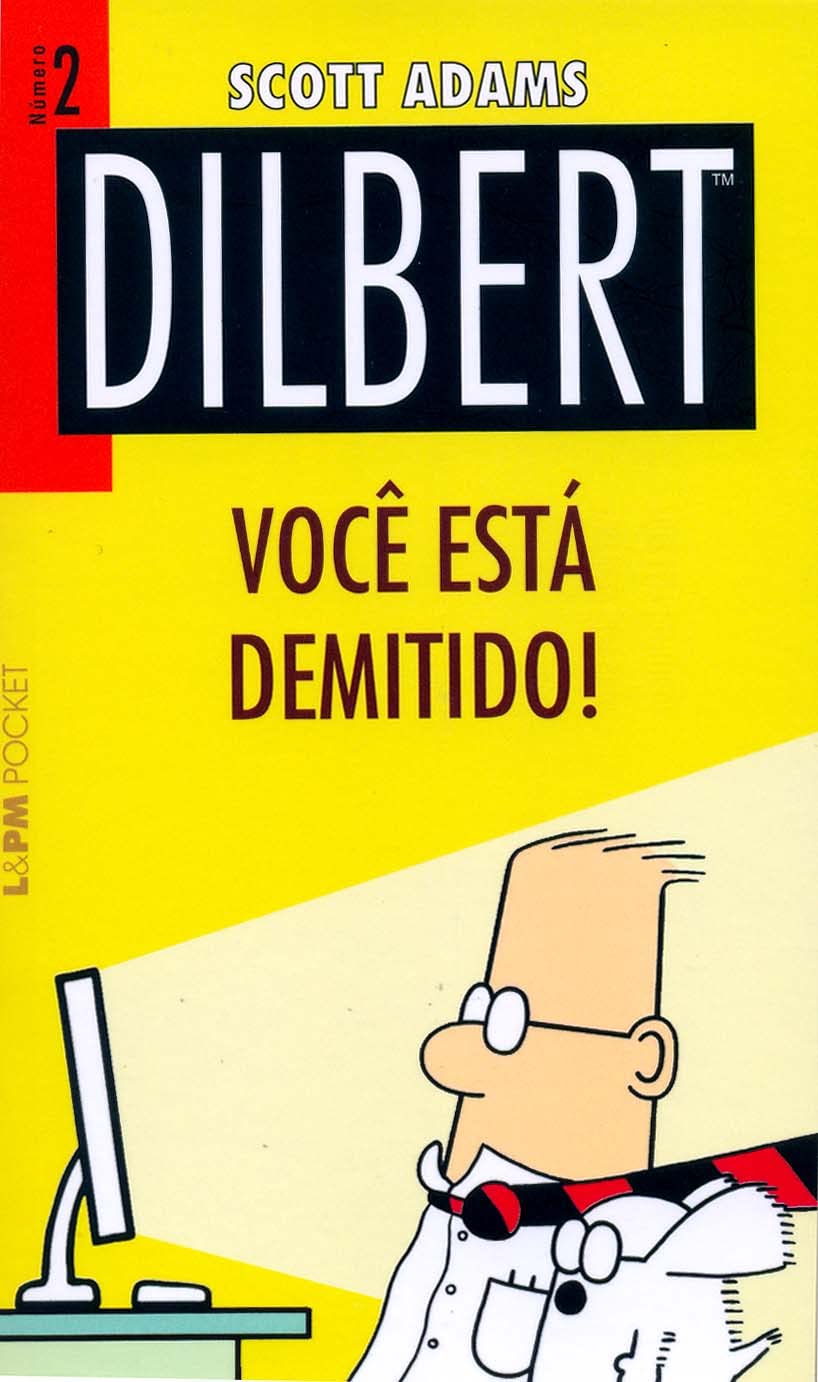Dilbert 2 – Você Está Demitido! baixar livro de graça