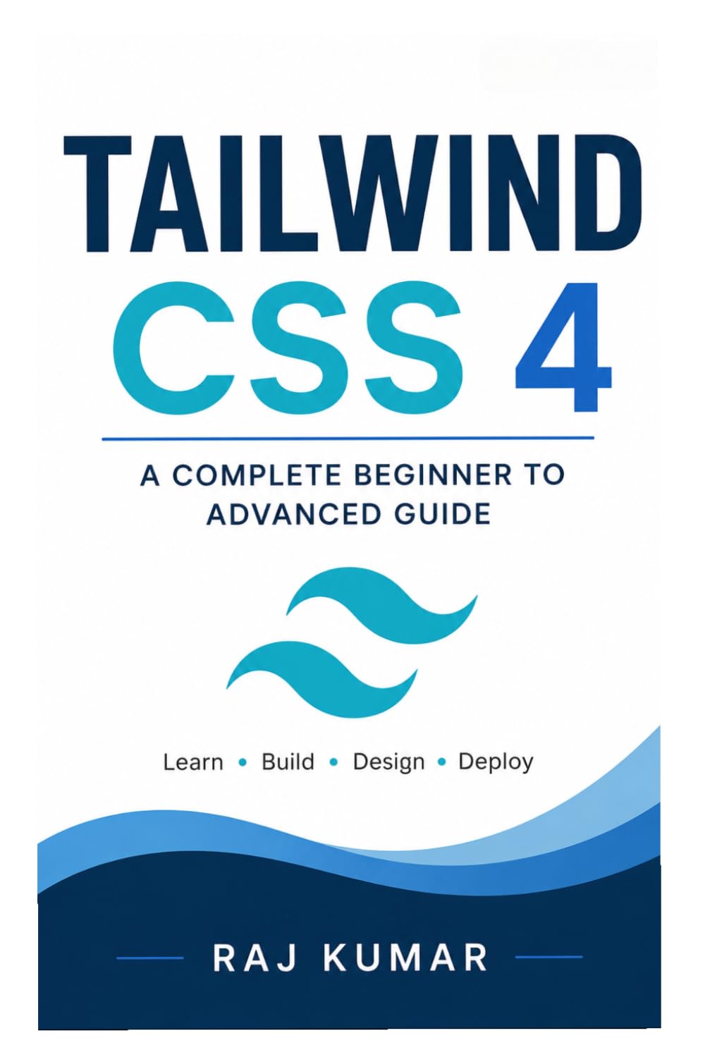 Tailwind CSS 4 Guide: Complete Beginner to Advanced | Build Modern Responsive Websites with Utility-First CSS, Flexbox, Grid & Real Projects baixar o livro de graça