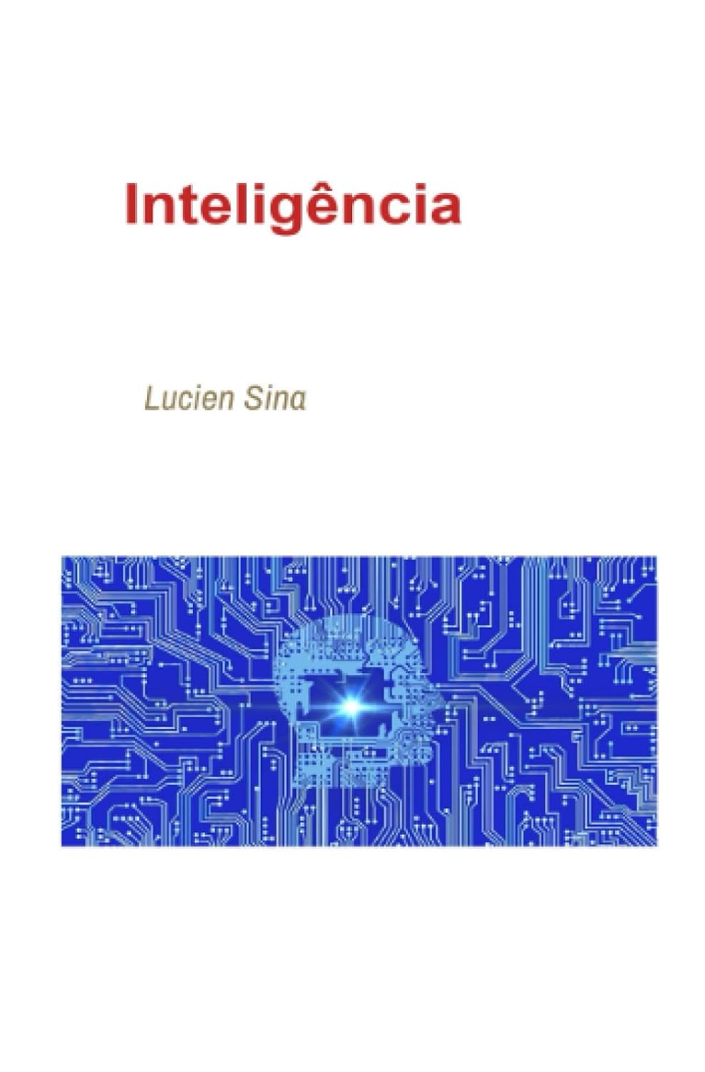 ler totalmente Inteligência (Portuguese Edition)