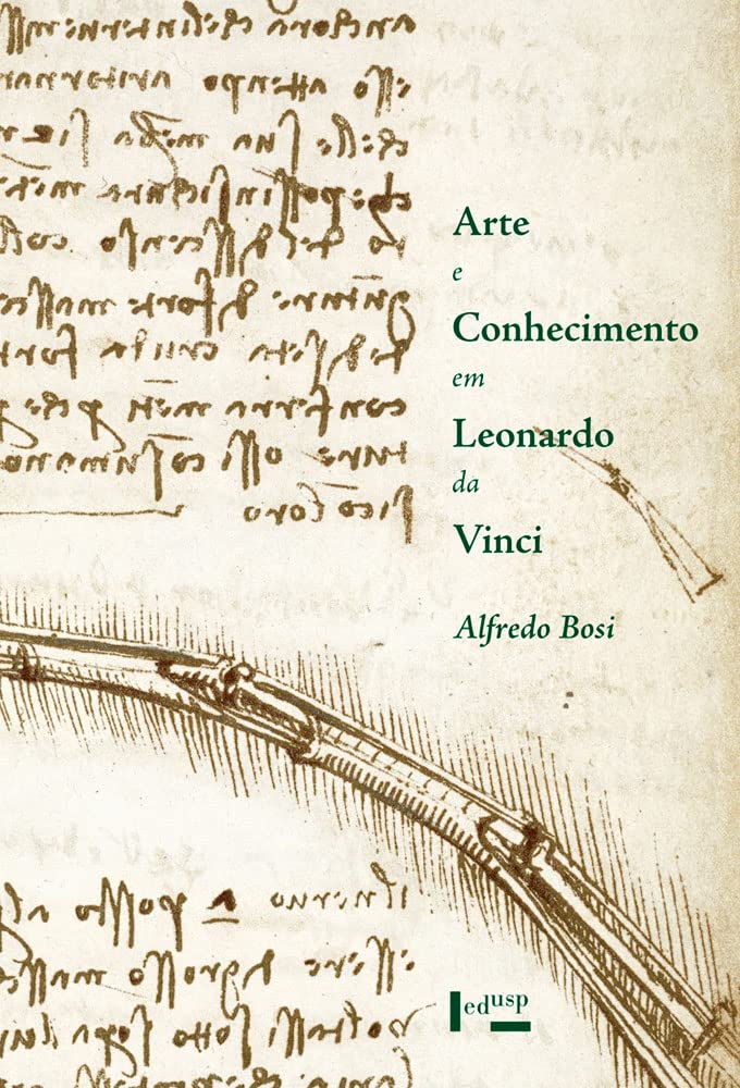ler totalmente Arte e Conhecimento em Leonardo da Vinci (Volume 1)