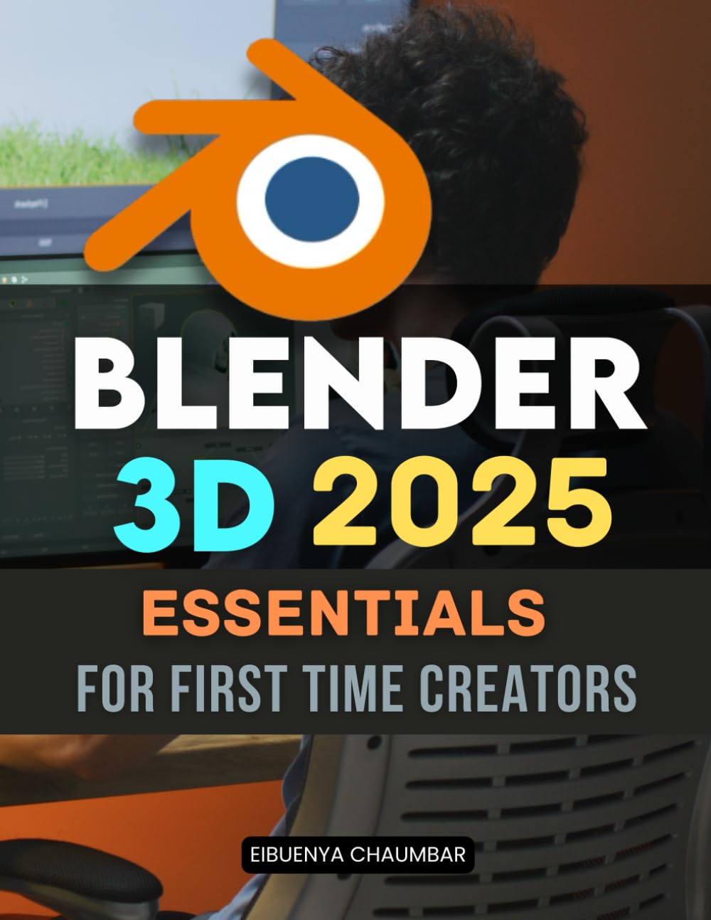 Blender 3D 2025 Essentials for First Time Creators: Master The Complete 3D Creation Journey For Beginners Learning Modeling Texturing Lighting And... Ideas Into Stunning Digital Artworks baixar o livro de graça