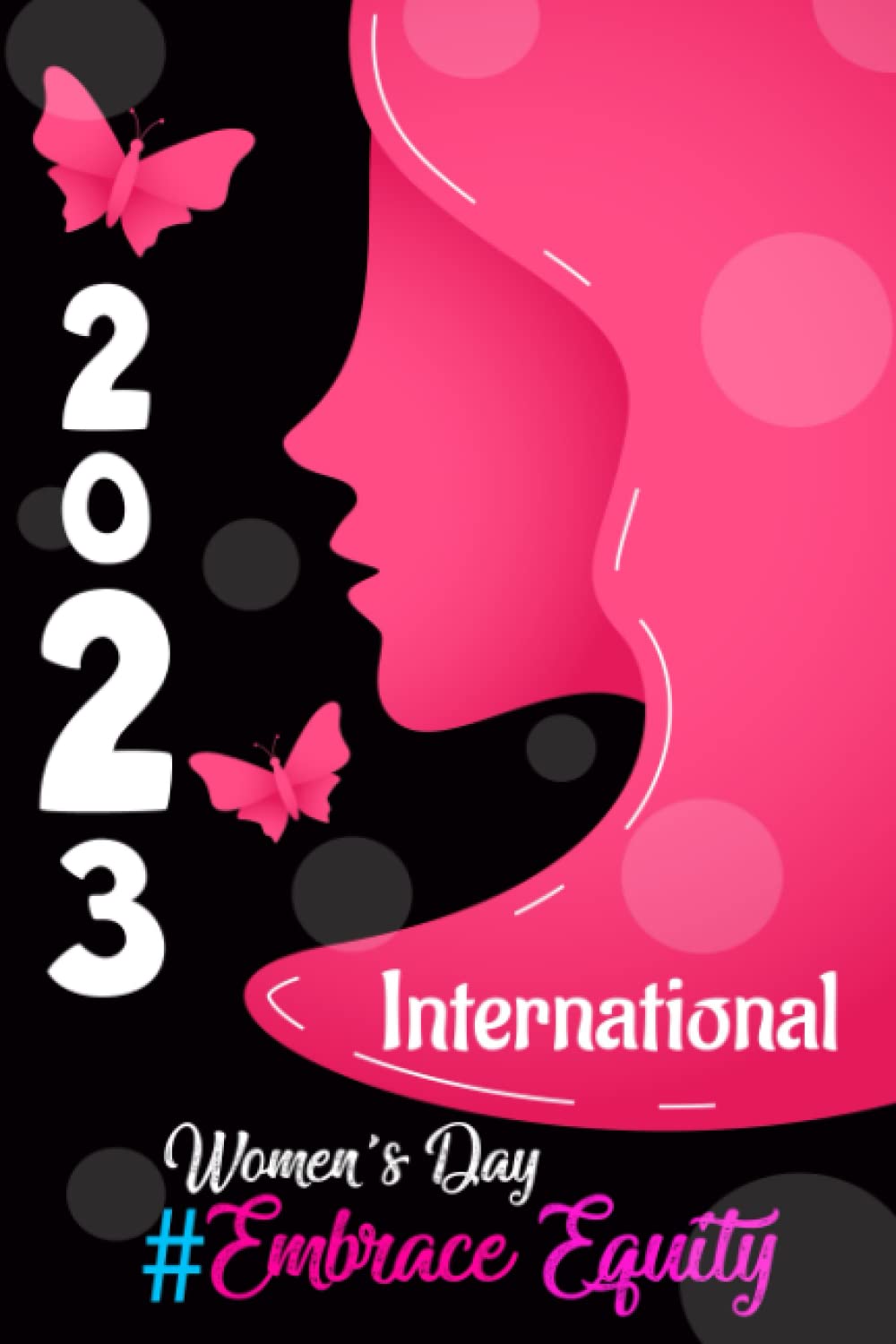 Embrace Equity International Women's Day: International Women's Day 2023 Notebook,Happy International Women's day Gift Idea for Powerful Women, Girls... Blank Lined Notebook, 6" x 9" 110 pages baixar livro de graça
