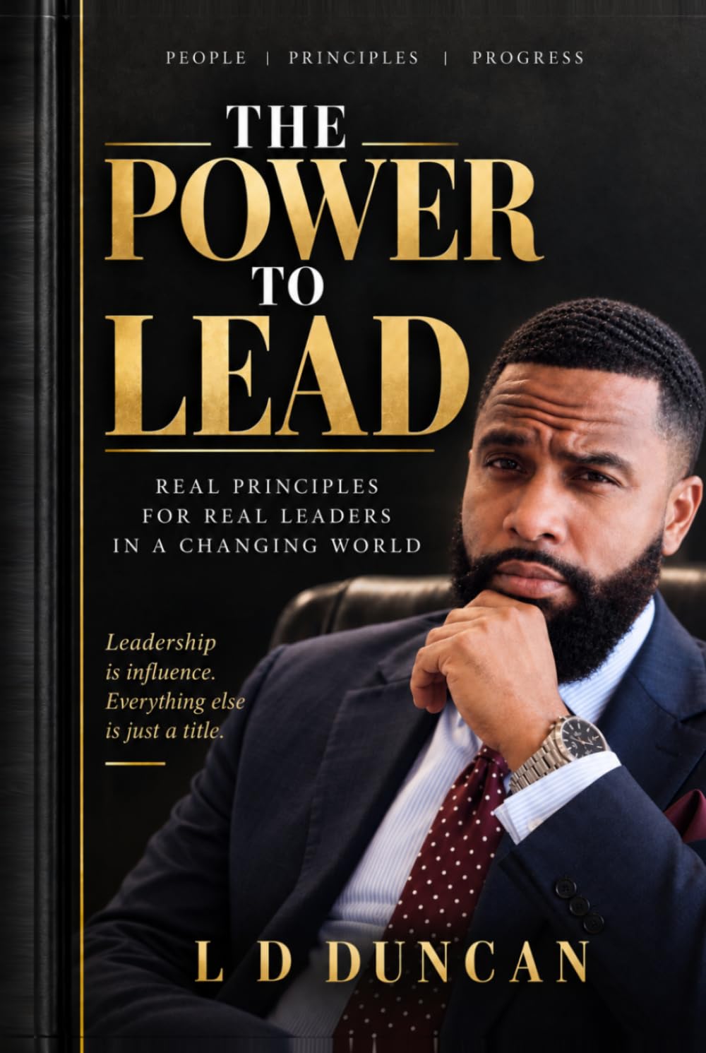 The Power to Lead: Principles of Influence, Strategy, Authority, and Leadership baixar o livro de graça