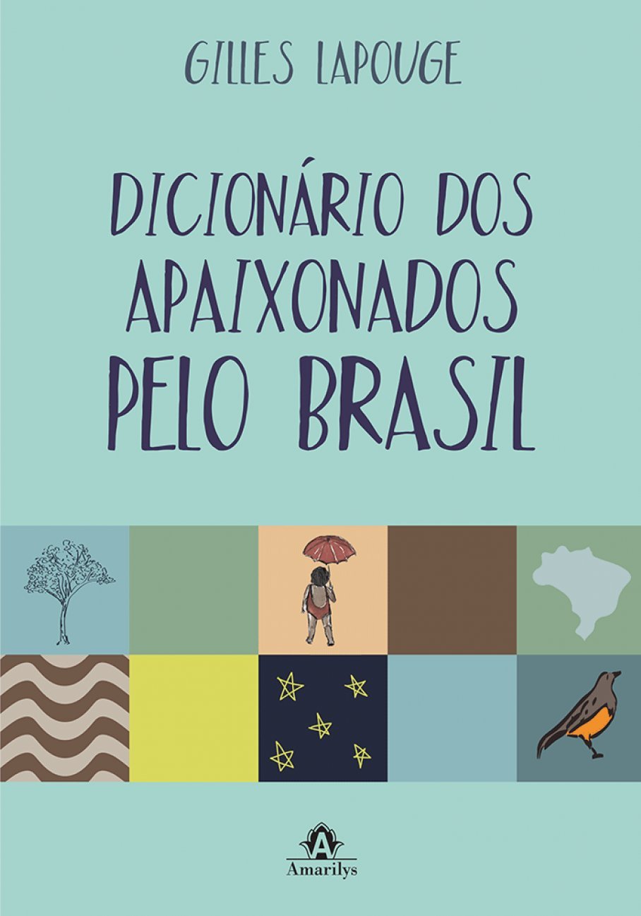 Dicionário dos apaixonados pelo Brasil baixar o livro de graça