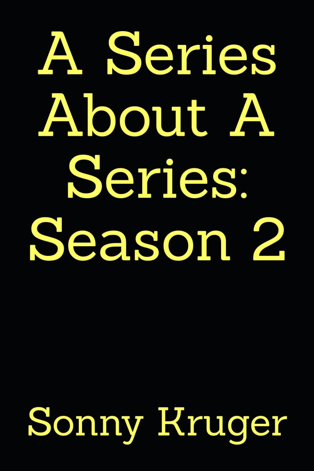 capítulo por capítulo baixar A Series About A Series: Season 2