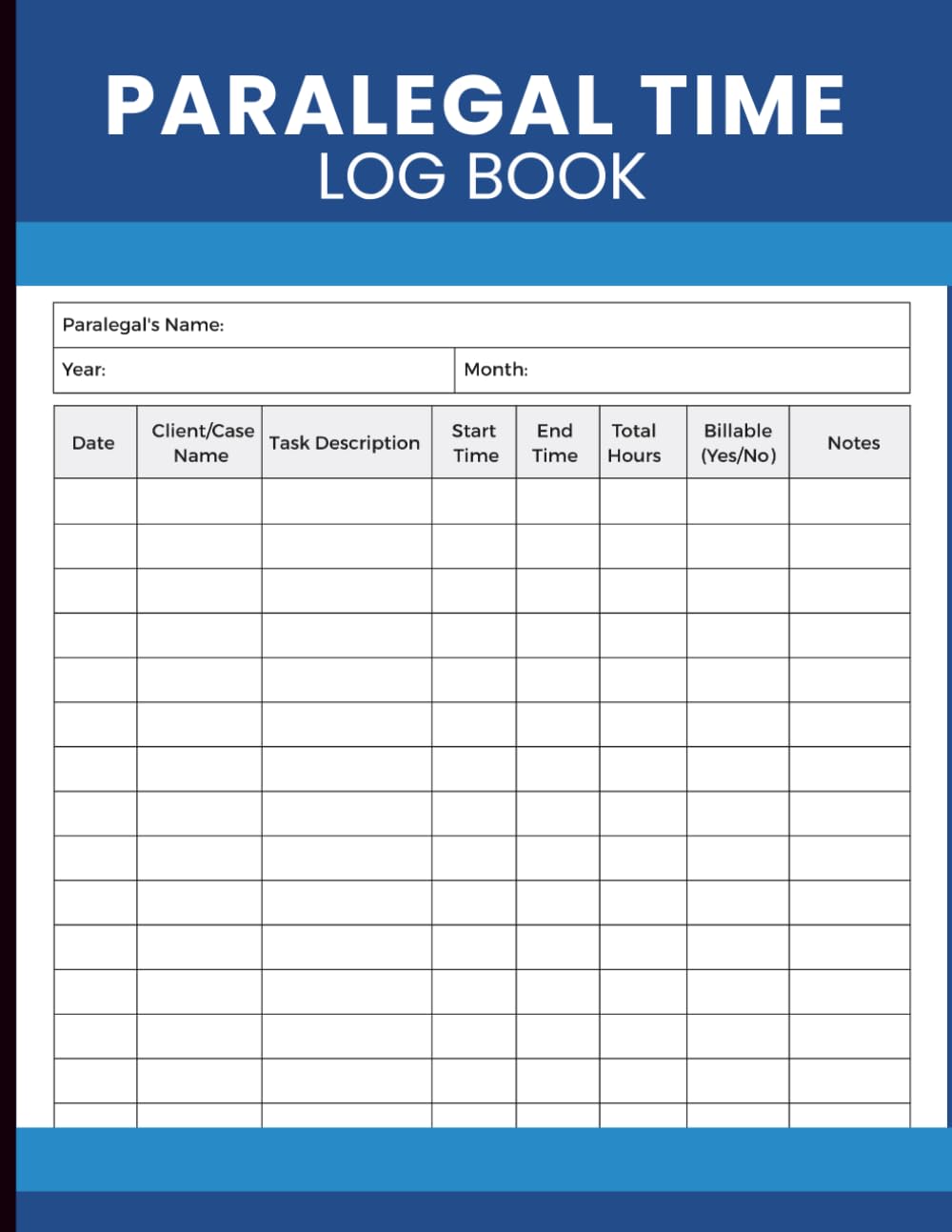 ler totalmente Paralegal Time Log Book: Billable Hours Tracker and Client Matter Work Journal for Paralegals, Legal Secretaries, Litigation Support Staff, Case Analysts, and Law Practice Professionals