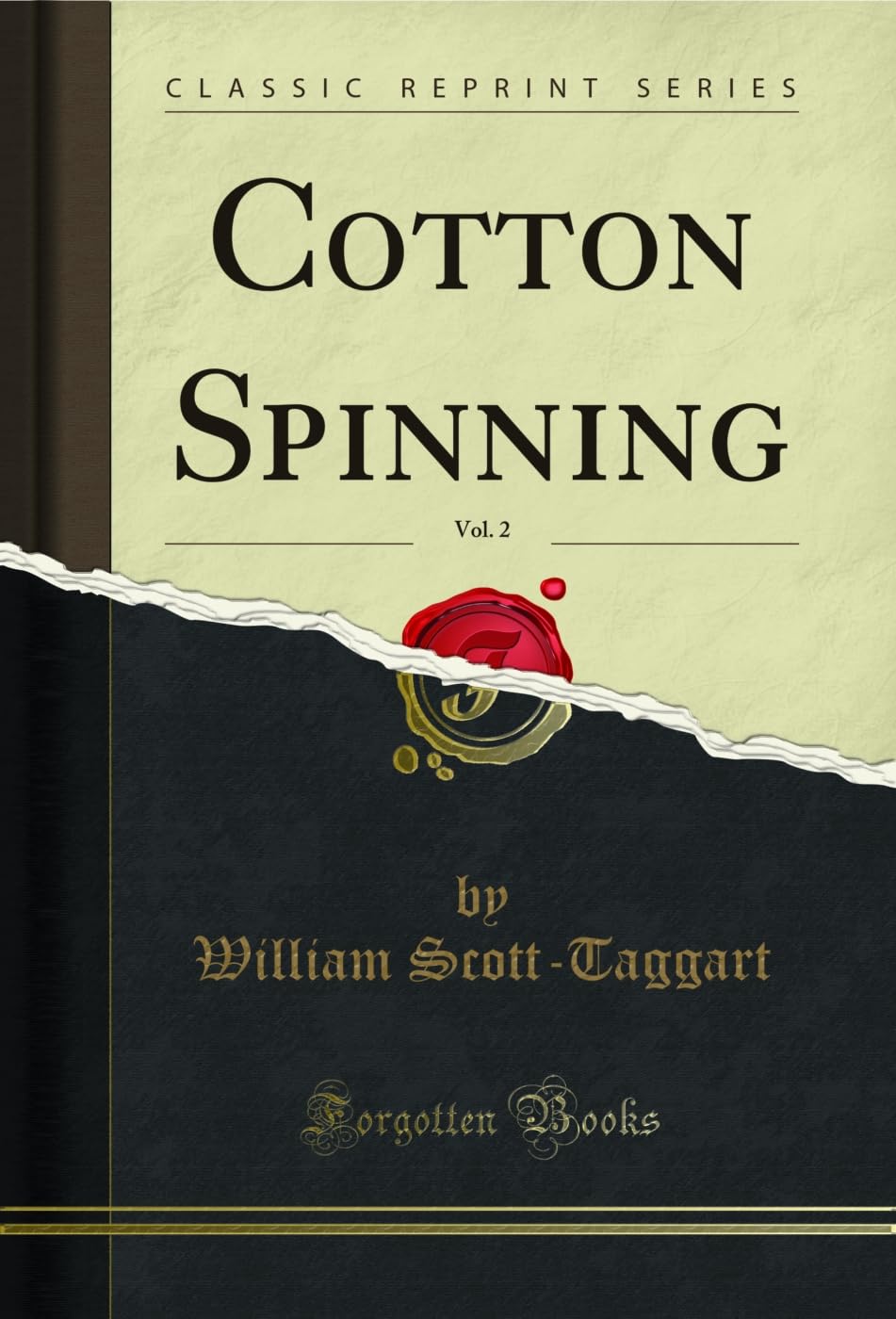 Cotton Spinning, Vol. 2 (Classic Reprint) (English Edition)
