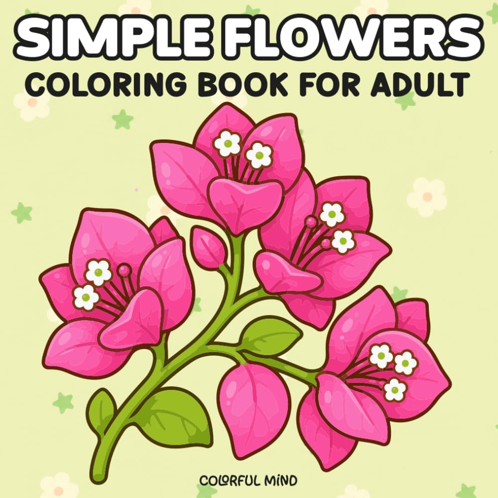 capítulo por capítulo baixar Simple Flowers Coloring Book for Adults: Large Print Bold and Easy Flower Designs for Beginners, Seniors, and Women (Spanish Edition)